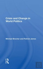 Crisis And Change In World Politics