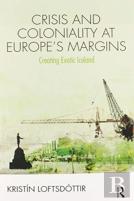 Crisis And Coloniality At Europe'S Margins