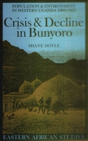 Crisis And Decline In Bunyoro