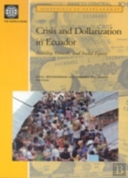 Bertrand.pt - Crisis And Dollarization In Ecuador