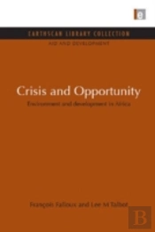 Crisis And Opportunity