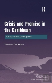 Crisis And Promise In The Caribbean