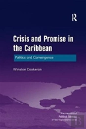 Crisis And Promise In The Caribbean