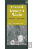 Crisis And Recovery In Malaysia