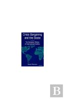 Crisis Bargaining And The State
