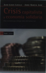 Crisis Capitalista Y Economía Solidaria