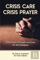Crisis Care Crisis Prayer