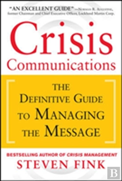 Bertrand.pt - Crisis Communications: The Definitive Guide To Surviving A Crisis And Repairing Your Reputation