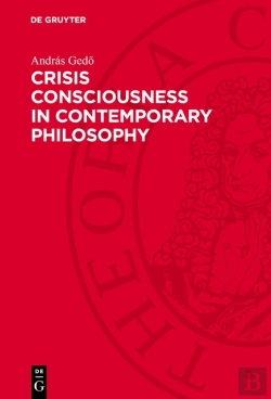 Bertrand.pt - Crisis Consciousness In Contemporary Philosophy