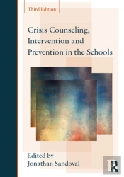 Crisis Counseling, Intervention And Prevention In The Schools
