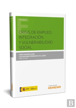 Bertrand.pt - Crisis De Empleo, Integración Y Vulnerabilidad Social