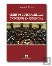 Crisis De Gobernabilidad Y Control En Argentina