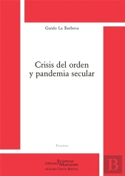 Crisis De L'Orden Y Pandemia Secular