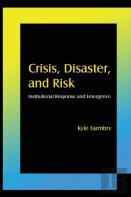 Crisis, Disaster And Risk