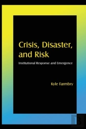 Crisis, Disaster And Risk