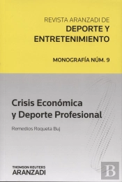Crisis Económica Y Deporte Profesional