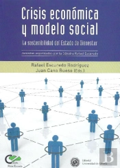 Crisis Económica Y Modelo Social: La Sostenibilidad Del Estado De Bienestar