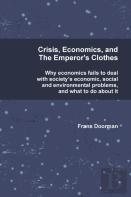 Crisis, Economics And The Emperor'S Clothes