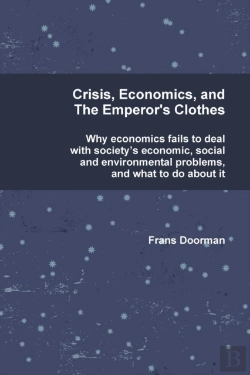 Bertrand.pt - Crisis, Economics And The Emperor'S Clothes