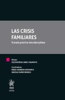 Crisis Familiares, Las ( Tratado Practico Interdisciplinar )
