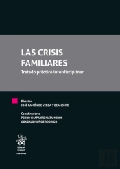 Crisis Familiares, Las ( Tratado Practico Interdisciplinar )