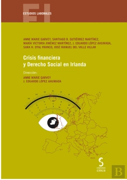 Bertrand.pt - Crisis Financiera Y Derecho Social En Irlanda
