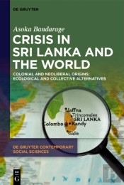 Crisis In Sri Lanka And The World
