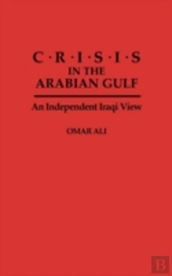 Bertrand.pt - Crisis In The Arabian Gulf