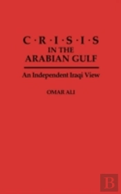 Crisis In The Arabian Gulf