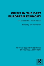 Crisis In The East European Economy
