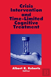 Crisis Intervention And Time-Limited Cognitive Treatment