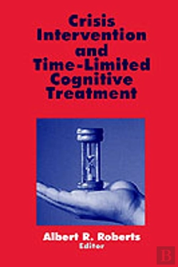 Bertrand.pt - Crisis Intervention And Time-Limited Cognitive Treatment
