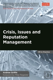 Crisis, Issues And Reputation Management
