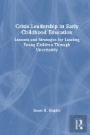 Crisis Leadership In Early Childhood Education