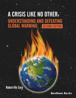 Bertrand.pt - Crisis Like No Other: Understanding And Defeating Global Warming - Second Edition