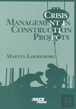 Crisis Management In Construction Projects