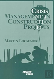Crisis Management In Construction Projects
