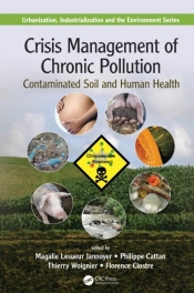 Crisis Management Of Chronic Pollution