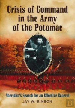 Bertrand.pt - Crisis Of Command In The Army Of The Potomac