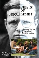 Crisis Of Discipleship