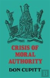 Crisis Of Moral Authority