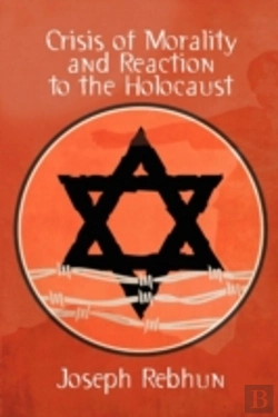 Bertrand.pt - Crisis Of Morality And Reaction To The Holocaust