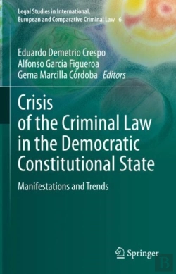 Bertrand.pt - Crisis Of The Criminal Law In The Democratic Constitutional State