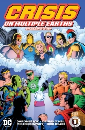 Crisis On Multiple Earths Book 1: Crossing Over