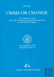 Crisis Or Change