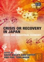 Crisis Or Recovery In Japan - State And Industrial Economy