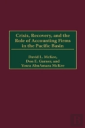 Crisis, Recovery, And The Role Of Accounting Firms In The Pacific Basin