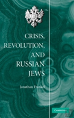 Bertrand.pt - Crisis, Revolution, And Russian Jews