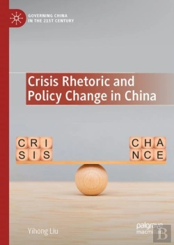 Bertrand.pt - Crisis Rhetoric And Policy Change In China