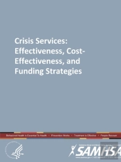 Crisis Services:Effectiveness, Cost-Effe